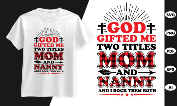 God Gifted Me Two Titles Mom and Nanny: A Designer’s Honest Review