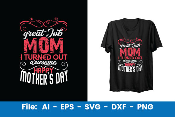 Great Job Mom: A Mother’s Day Design That Delivers
