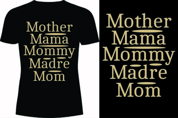 Mother Mama Mommy Madre Mom T-shirt: A Designer’s Honest Review for Real-World Embroidery Use