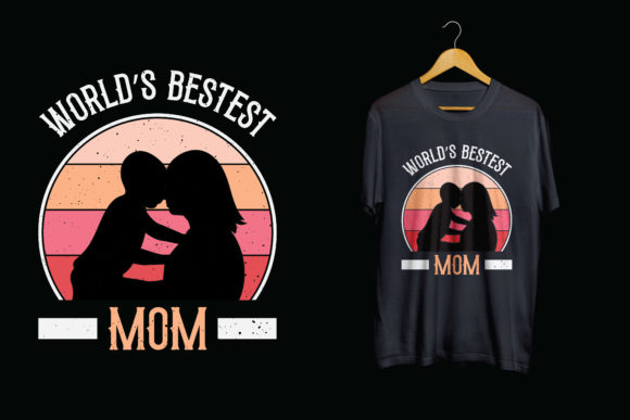 Mother s Day T-shirt World s Bestest Mom